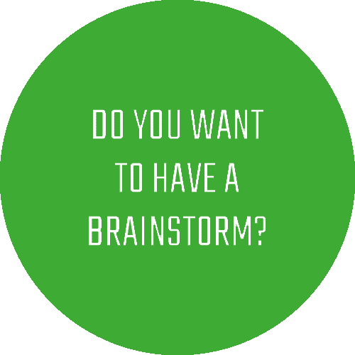 Do you want to have an brainstorm
